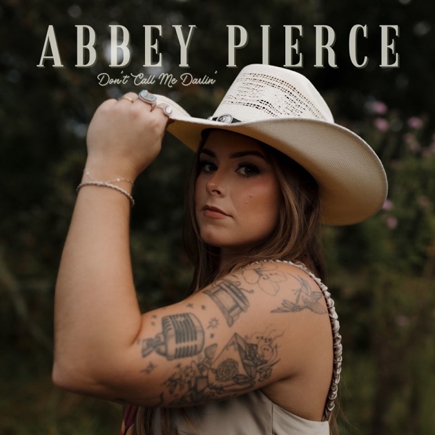Abbey Pierce’s Debut: Don’t Call Me Darlin’ Album Review